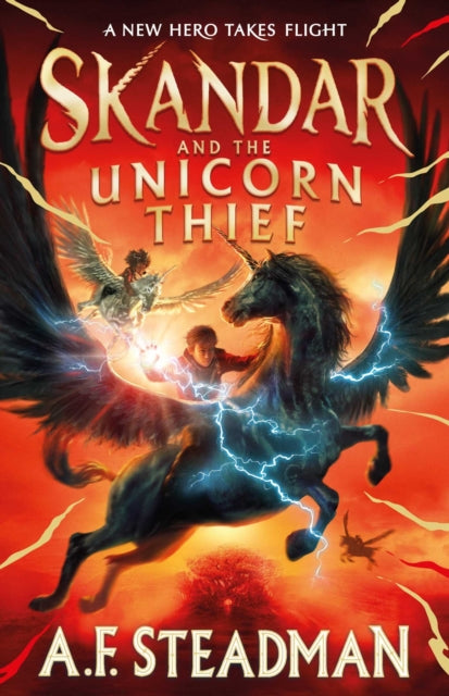 9781398502710-Skandar and the Unicorn Thief : The international, award-winning hit, and the biggest fantasy adventure series since Harry Potter Volume 1