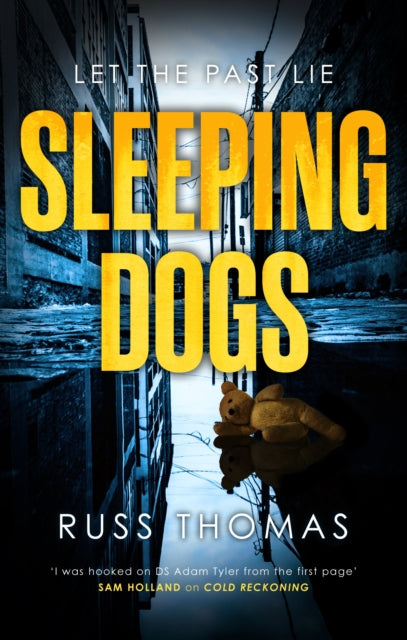 9781398507586-Sleeping Dogs : The new must-read thriller from the bestselling author of Firewatching