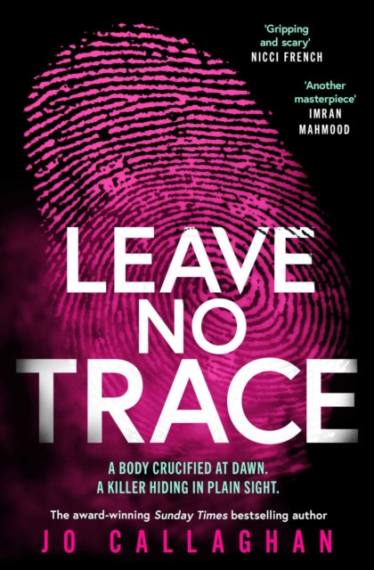 9781398511231-Leave No Trace : The new thriller from the author of the Theakstons Crime Novel of the Year, In the Blink of an Eye
