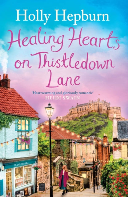 9781398512047, Healing Hearts on Thistledown Lane : Fall in love with this uplifting and charming romance novel from the author of RETURN TO HALF MOON FARM