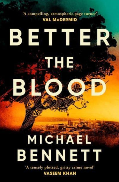 9781398512245-Better the Blood : The past never truly stays buried. Welcome to the dark side of paradise. Volume 1