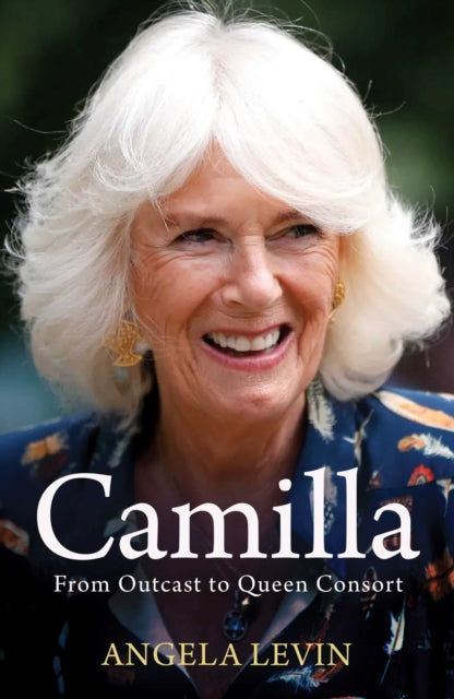 9781398513068-Camilla, Duchess of Cornwall : From Outcast to Future Queen Consort