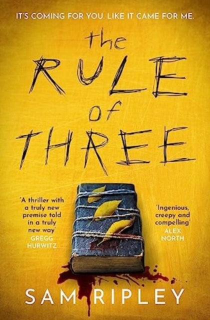 9781398515000-The Rule of Three : The 'utterly paranoia-inducing and brilliant' (Sarah Pinborough) chilling suspense thriller