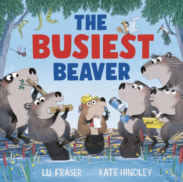 9781398515147, The Busiest Beaver : from the creators of The Littlest Yak