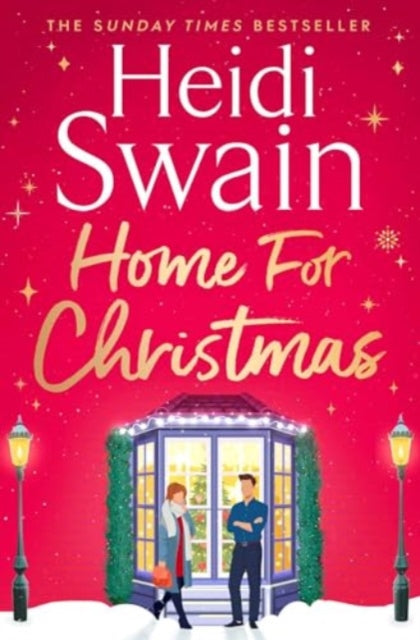 9781398519602-Home for Christmas : The most heart-warming and cosy festive story to curl up with this Christmas
