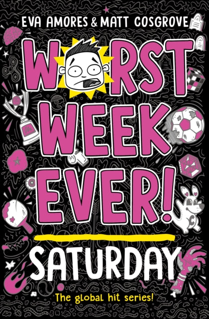 9781398522039-Worst Week Ever! Saturday : Volume 6