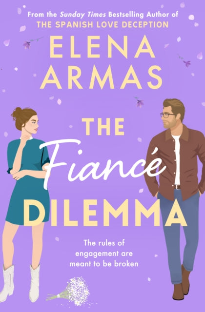 9781398522244-The Fiance Dilemma : From the bestselling author of The Spanish Love Deception
