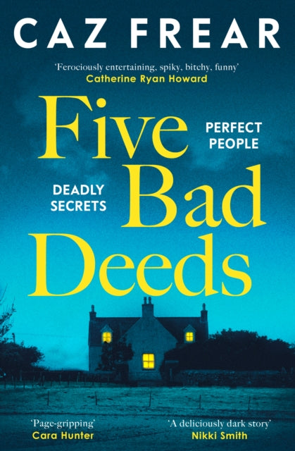 9781398524941-Five Bad Deeds : the DARK and TWISTY thriller longlisted for the CWA Twisted Dagger 2025