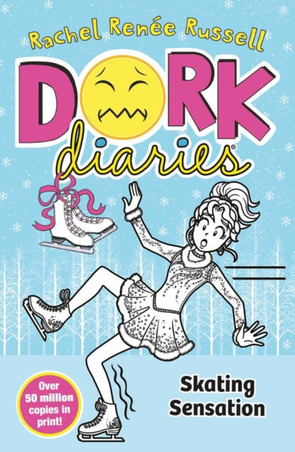 9781398527584-Dork Diaries: Skating Sensation : Volume 4