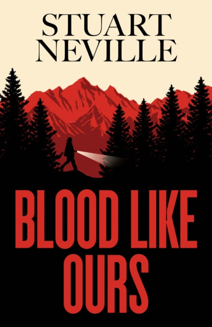 9781398528116, Blood Like Ours : 'Neville might well be Stephen King's rightful heir' WILL DEAN