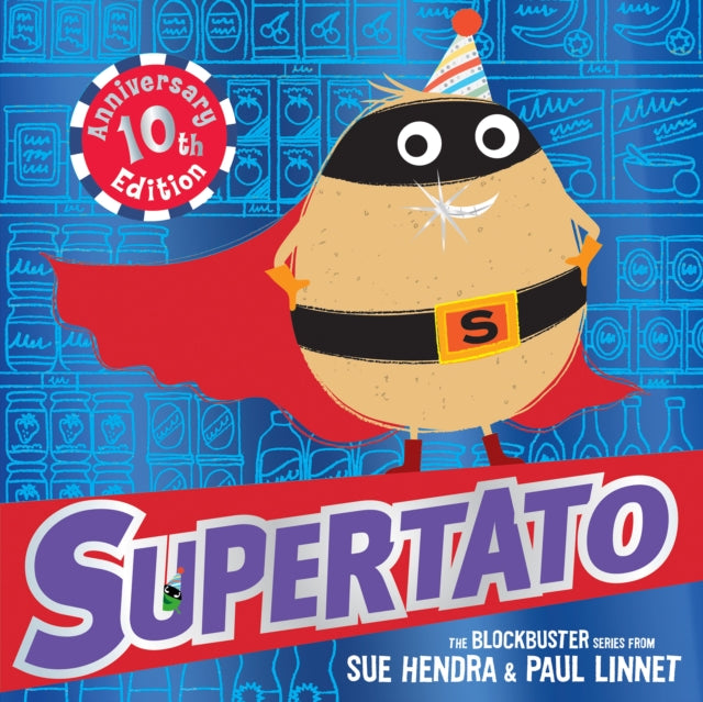 9781398528260-Supertato: Tenth Anniversary Edition