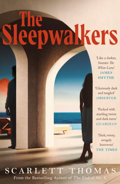 9781398528420, The Sleepwalkers : THE MIND-BENDING BEACH THRILLER THAT WILL KEEP YOU UP ALL NIGHT
