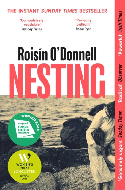 9781398528567, Nesting : Longlisted for the Women's Prize for Fiction 2025; the tender, soaring debut you won't be able to forget