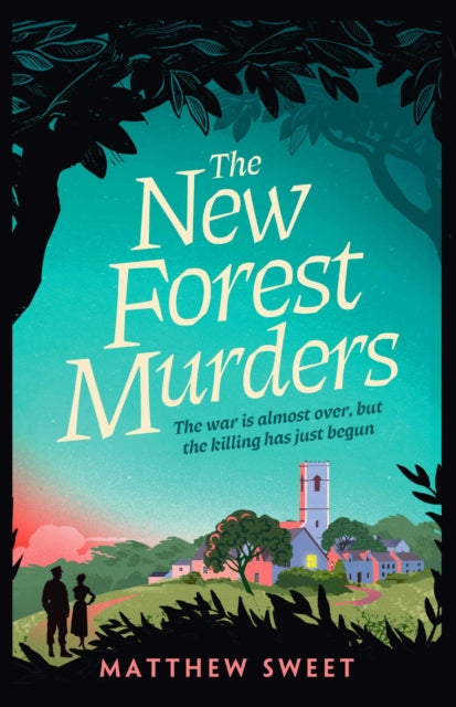 9781398530874-The New Forest Murders : A page-turning wartime murder mystery, perfect for fans of Agatha Christie's Partners in Crime
