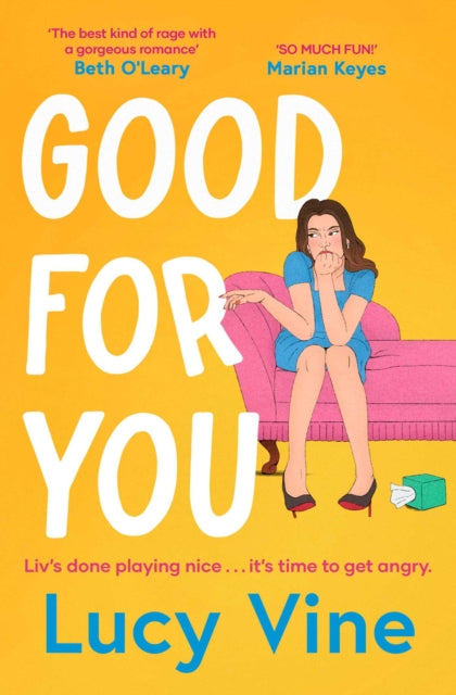 9781398532052, Good For You : A relatable, funny rage romance from the bestselling author