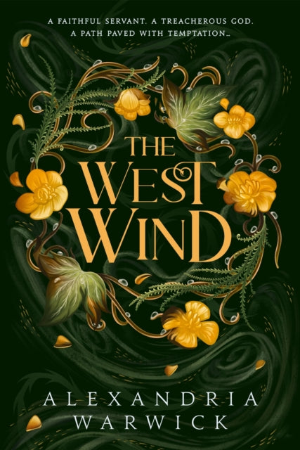 9781398533677-The West Wind : the enchanting second book in the hot TikTok romantasy series The Four Winds Volume 2
