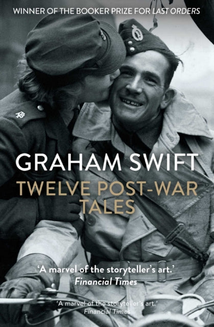 9781398535510, Twelve Post-War Tales : 'A marvel of the storyteller's art', Financial Times