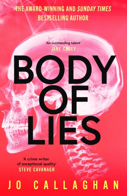 9781398535565, Body of Lies : The crime thriller of 2026 from the award-winning and Sunday Times bestselling author of In the Blink of an Eye