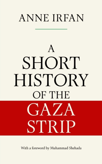 9781398536197, A Short History of the Gaza Strip