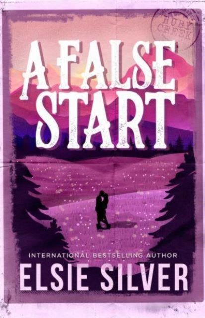 9781398539426-A False Start : From the Sunday Times bestseller comes the sweet and spicy brother's best friend romance Volume 4