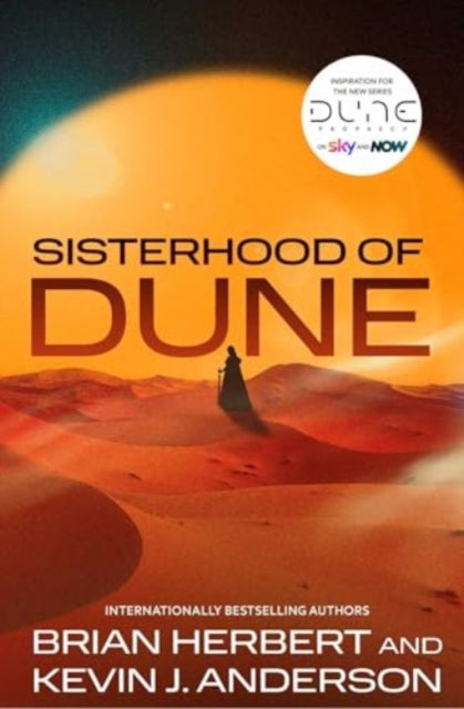 9781398546905-Sisterhood of Dune : the thrilling prequel to DUNE and inspiration for the new HBO and Sky Now series Dune: Prophecy