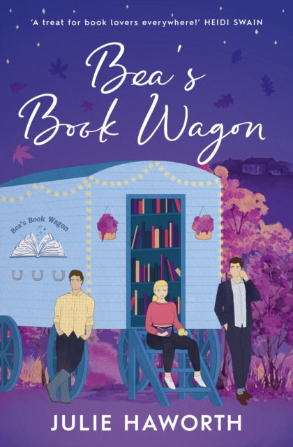 9781398548183, Bea's Book Wagon : 'A treat for book lovers everywhere!' HEIDI SWAIN