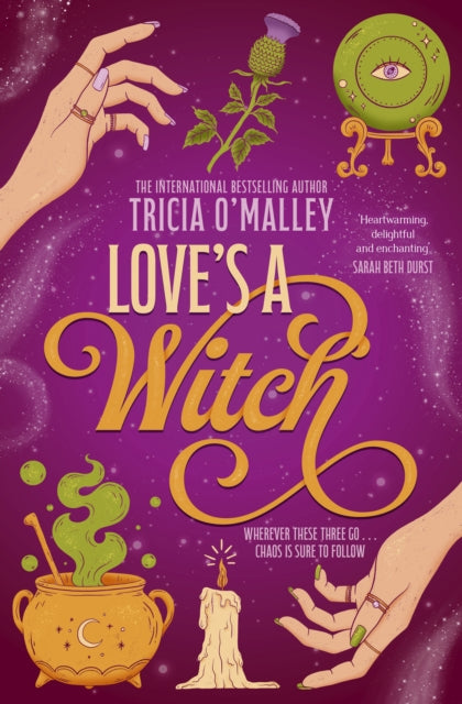 9781398549524, Love's a Witch : Charmed meets The Pumpkin Spice Cafe - an unmissable cosy witchy romance from the bestselling author of Wild Scottish Knight Volume 1
