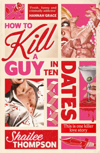 9781398551527, How to Kill a Guy in Ten Dates : Scream meets 00s romcom in this must-have sexy, funny and scary slasher romcom