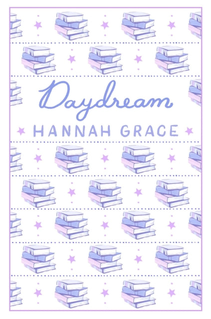 9781398553057, Daydream: Deluxe Edition Hardcover : The #1 global and Sunday Times bestselling author of ICEBREAKER and WILDFIRE
