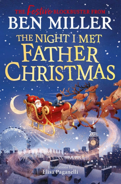 9781398554283, The Night I Met Father Christmas : The Christmas classic from the author of Diary of a Christmas Elf