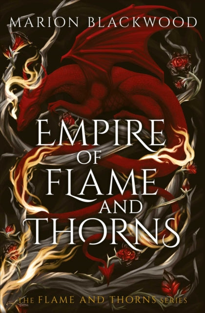 9781398559790, Empire of Flame and Thorns