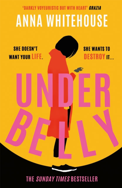9781398702486-Underbelly : The instant Sunday Times bestseller from Mother Pukka - the unmissable, gripping and electrifying fiction debut