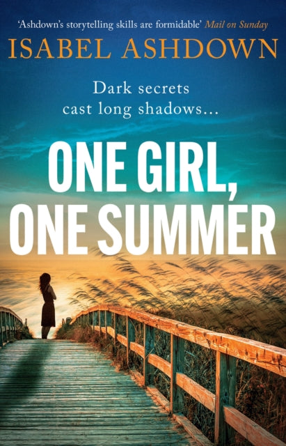 9781398703926-One Girl, One Summer : An emotional pageturner with dark secrets that will take your breath away