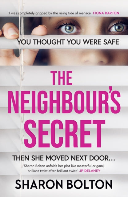 9781398709881, The Neighbour's Secret : An absolutely gripping thriller with a twist that will leave you breathless