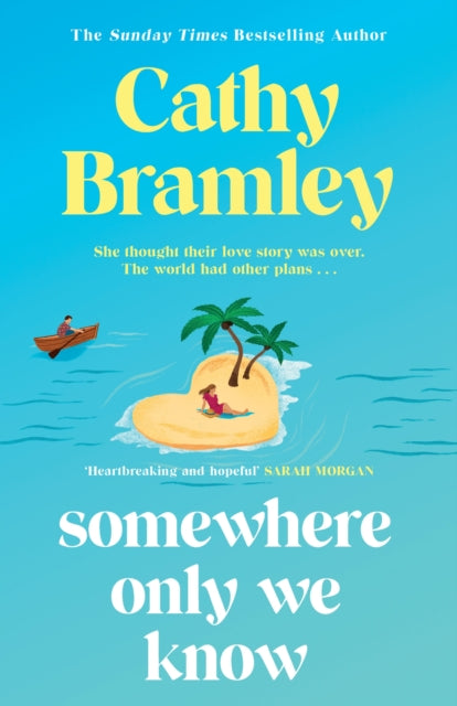9781398713925, Somewhere Only We Know : The perfect uplifting, escapist new novel from the Sunday Times bestselling author!
