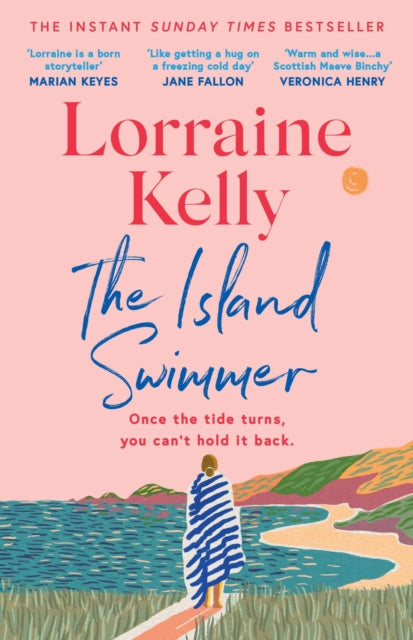 9781398714465-The Island Swimmer : The uplifting and completely heartwarming debut novel from beloved author and TV presenter Lorraine Kelly
