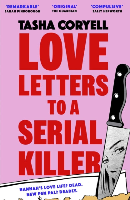 9781398716728-Love Letters to a Serial Killer : Cosmo's Thriller of the Year 2024 -  `dark, witty and so original' (Sarah Pinborough)
