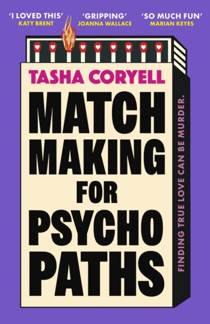 9781398716773, Matchmaking for Psychopaths : The most compelling, hilarious, and twisty book of the summer, `SO MUCH FUN' Marian Keyes