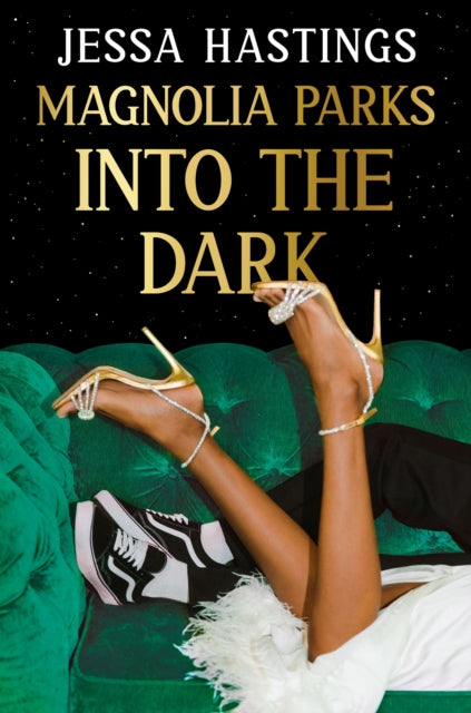 9781398717022-Magnolia Parks: Into the Dark : Book 5 - The BRAND NEW book in the Magnolia Parks Universe series
