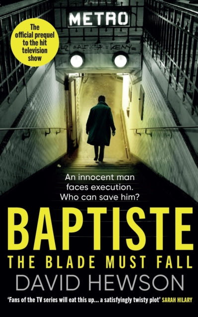 9781398718043-Baptiste: The Blade Must Fall : The official prequel to the hit television show