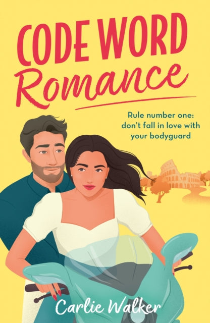 9781398718203-Code Word Romance : A fast-paced, laugh-out-loud and escapist romcom with the perfect book boyfriend