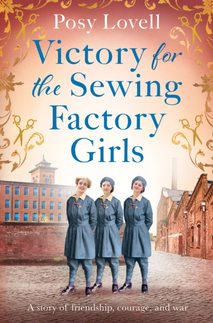 9781398718852-Victory for the Sewing Factory Girls : The BRAND NEW uplifting title in the Sewing Factory Series for 2025