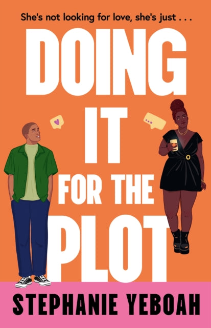 9781398721951, Doing it for the Plot : The perfect addictive, laugh-out-loud and swoon-worthy romcom for 2026!