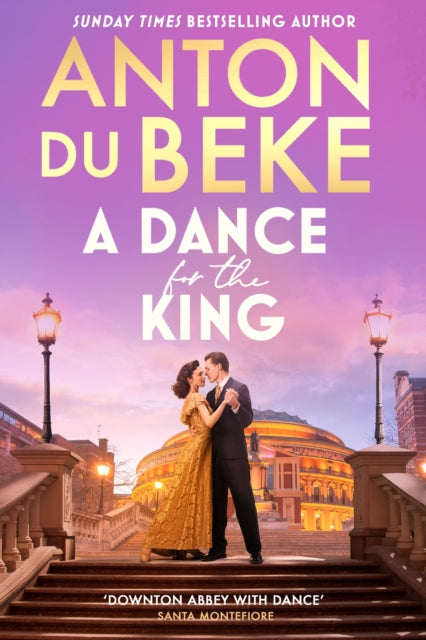 9781398722262, A Dance for the King : The brand-new spellbinding and gripping historical drama from the star of Strictly Come Dancing