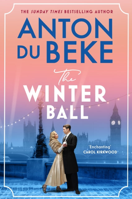 9781398722293, The Winter Ball : A sweeping story of love and war from the bestselling author of the Buckingham hotel series