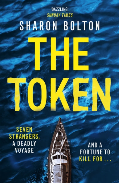 9781398723122, The Token : Seven strangers, a dangerous crossing and a fortune to die for