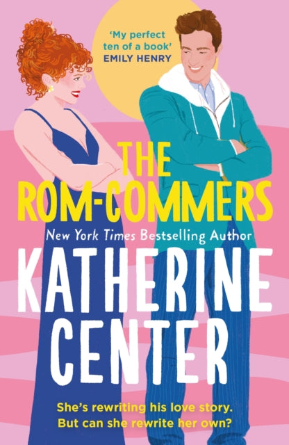 9781398723306-The Rom-Commers : The instant New York Times bestseller!