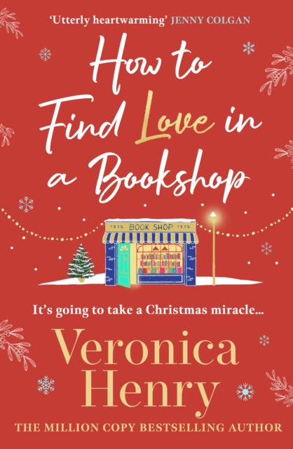 9781398723368-How to Find Love in a Book Shop : The delightfully cosy and heartwarming read to curl up with this year!