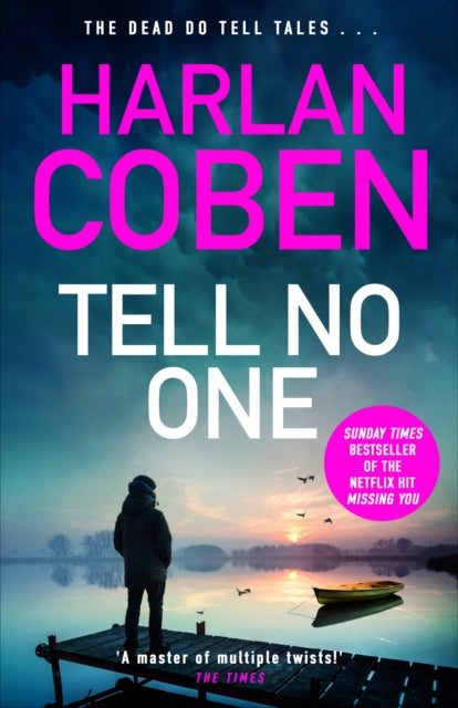 9781398725683, Tell No One : From the Number One bestselling creator of the hit Netflix series Missing You