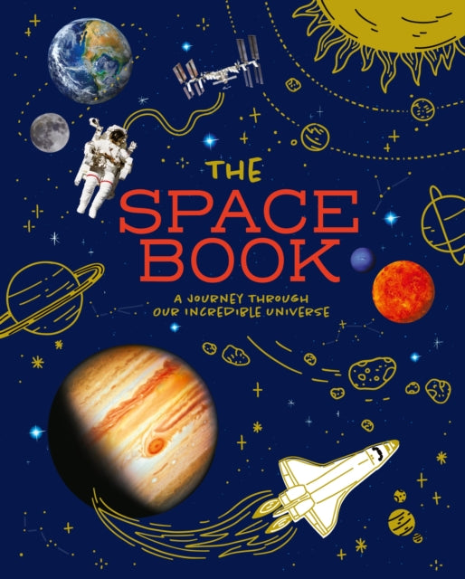 9781398835719-The Space Book : A Journey through Our Incredible Universe